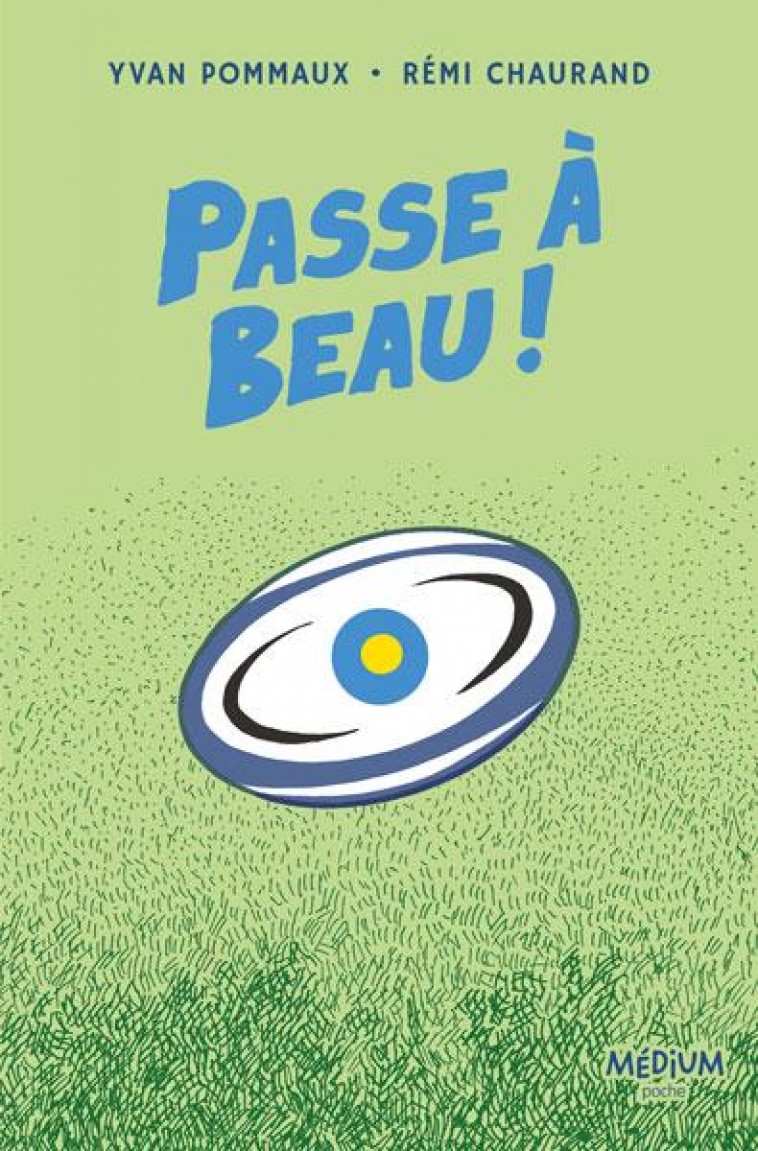 PASSE A BEAU ! - CHAURAND/POMMAUX - EDL