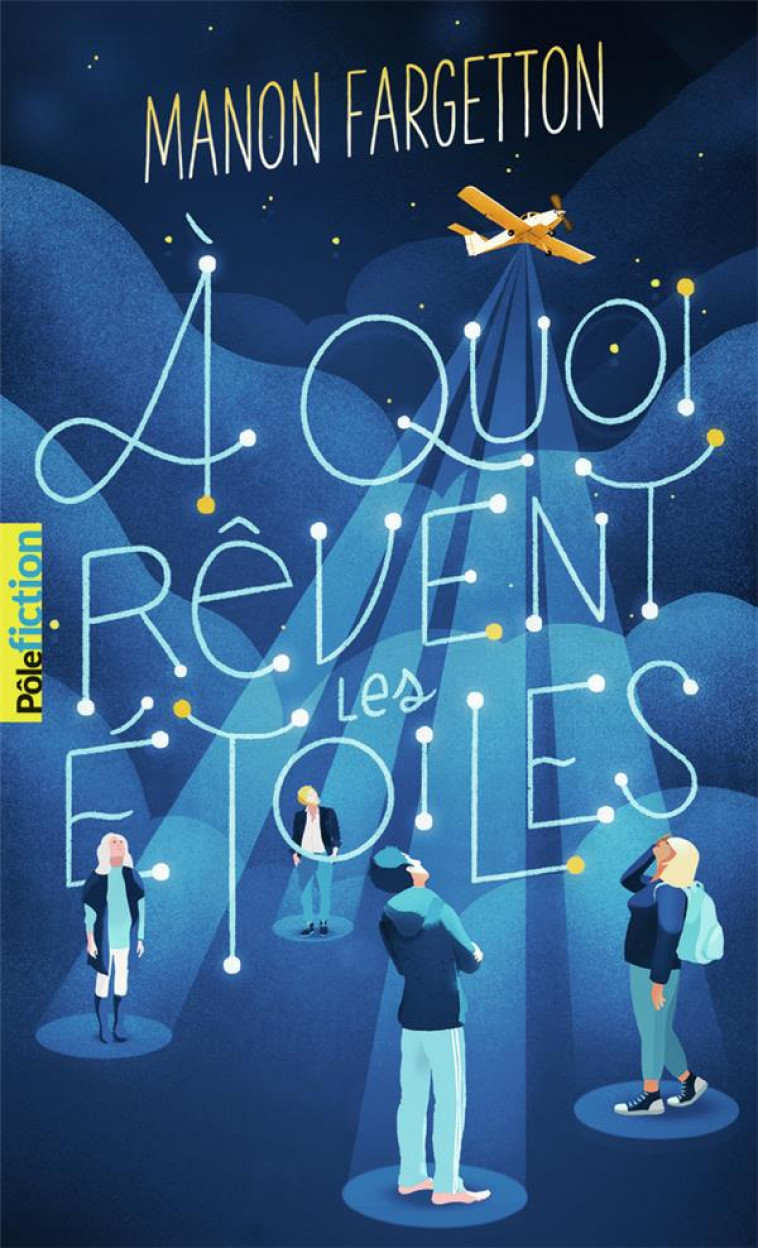 A QUOI REVENT LES ETOILES - FARGETTON MANON - GALLIMARD