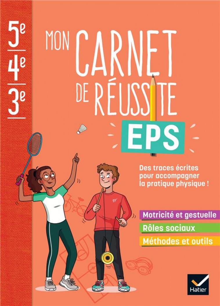 MON CARNET DE REUSSITE EPS 5E 4E 3E - ED. 2023 - CAHIER ELEVE - GARNIER/GOZE/SAVAJOL - HATIER SCOLAIRE