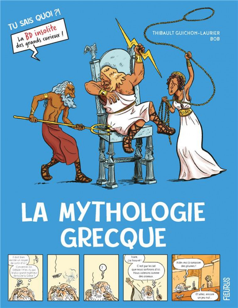 LA MYTHOLOGIE GRECQUE - BOB/GUICHON-LAURIER - FLEURUS