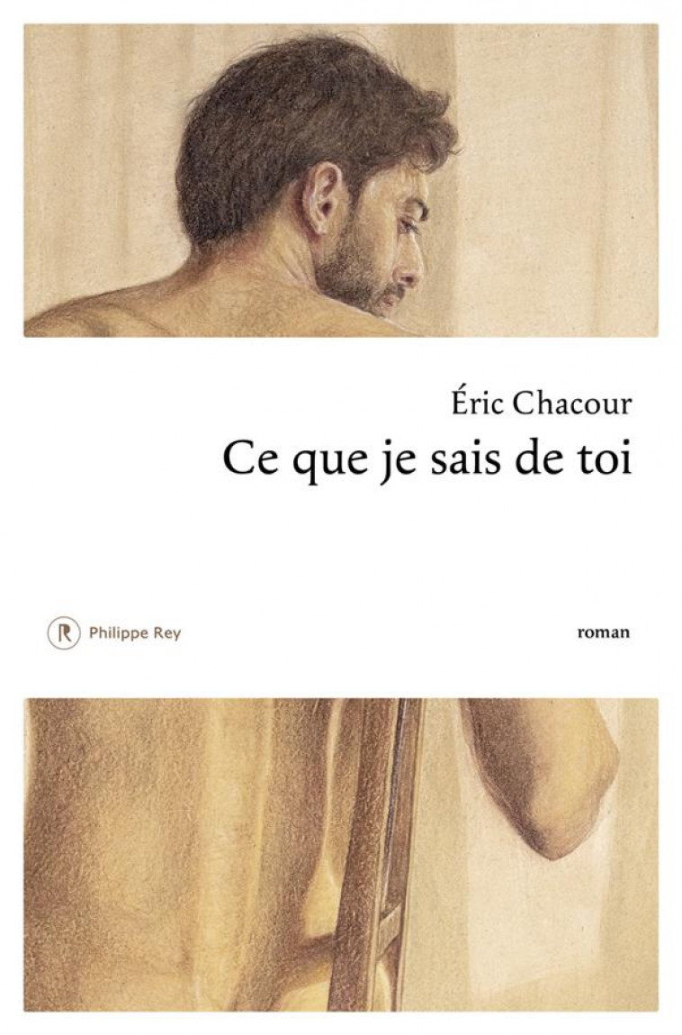 CE QUE JE SAIS DE TOI - CHACOUR ERIC - REY