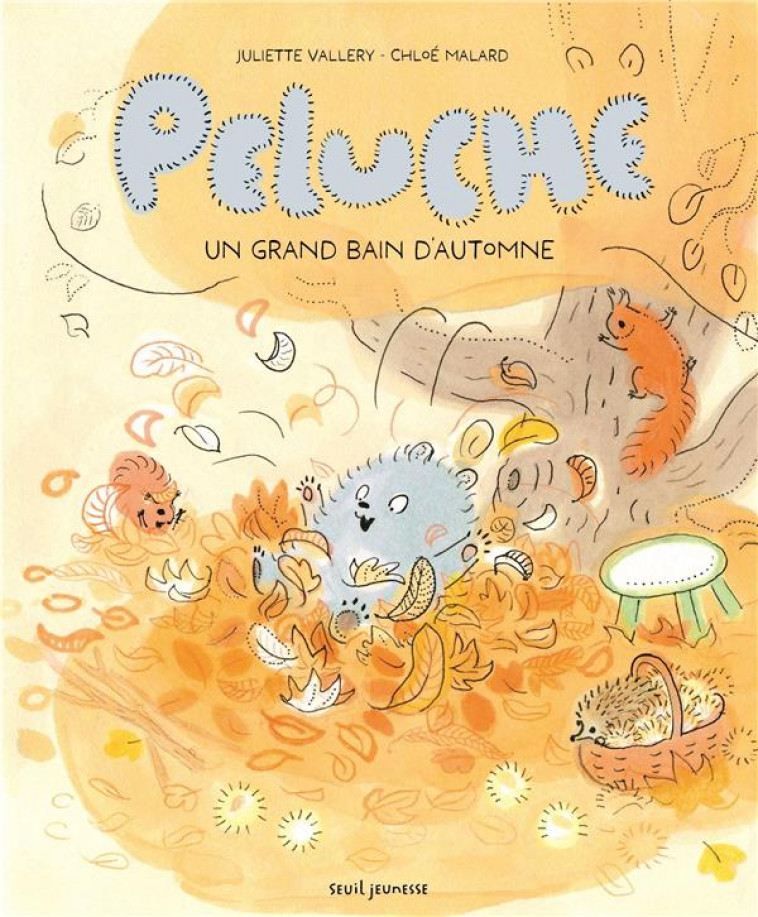 PELUCHE . UN GRAND BAIN D'AUTOMNE - VALLERY/MALARD - SEUIL JEUNESSE