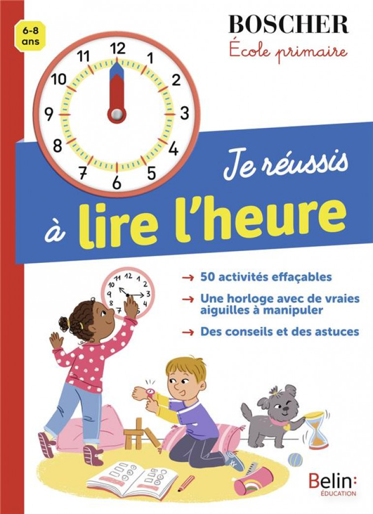 JE REUSSIS A LIRE L'HEURE - RACHAS M-C. - BELIN