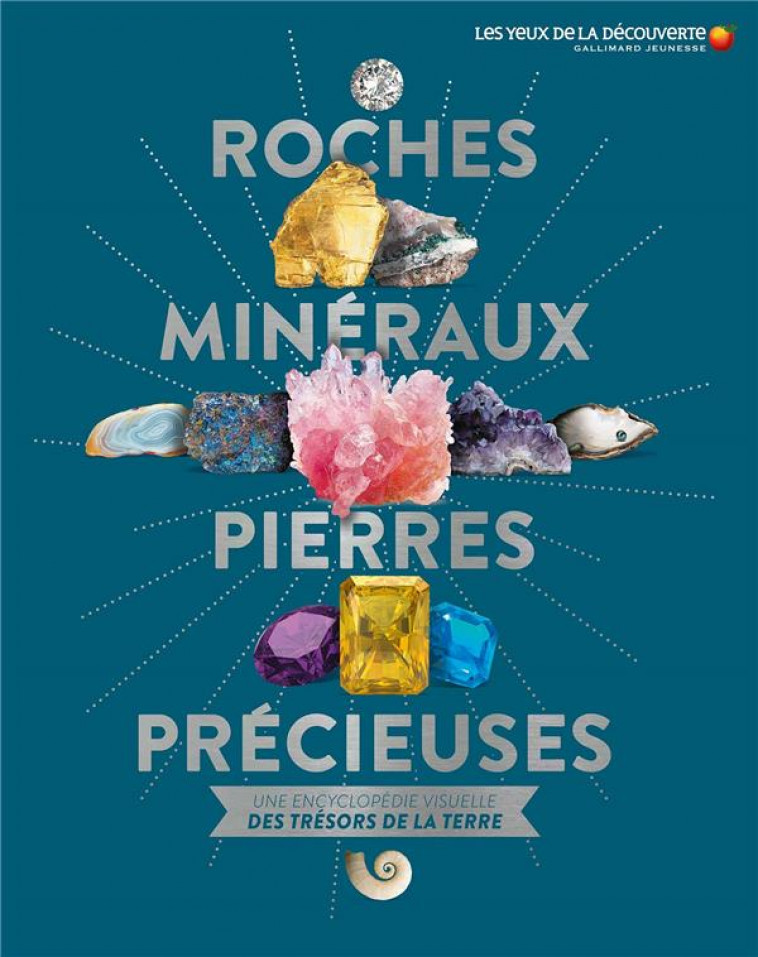 ROCHES, MINERAUX, PIERRES PRECIEUSES - GREEN DAN - GALLIMARD