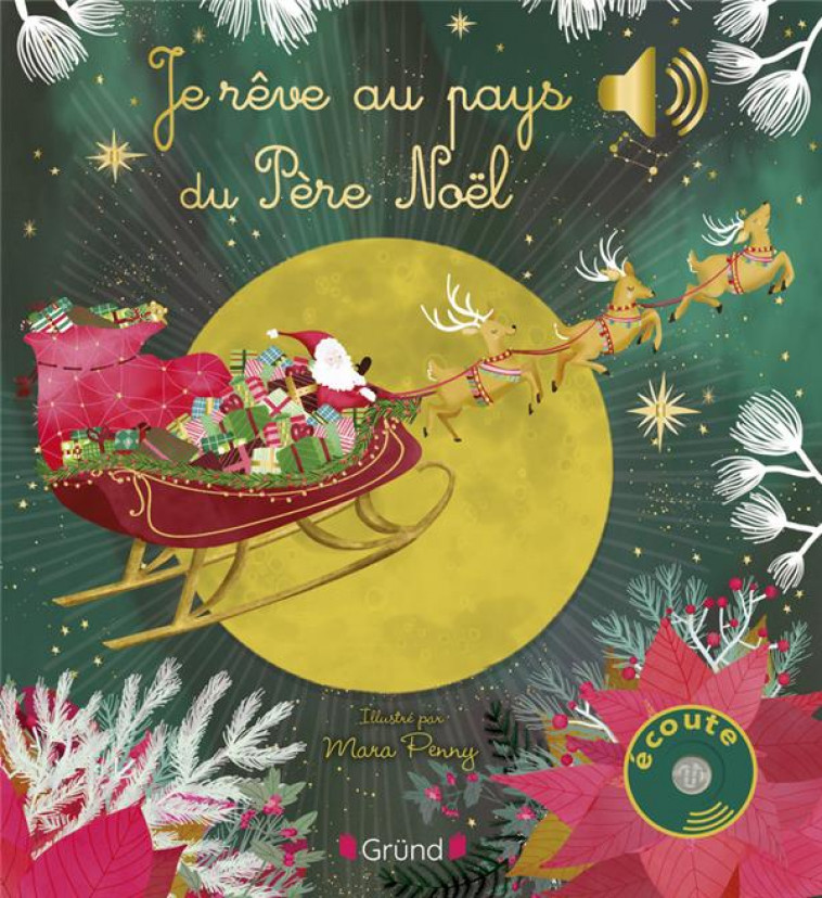 JE REVE AU PAYS DU PERE NOEL - COLLET/PENNY - GRUND