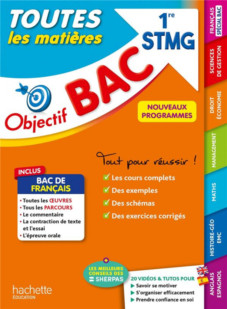 OBJECTIF BAC : TOUTES LES MATIERES  -  1RE STMG - DUFFAU/CUTTAZ/VIDAL - HACHETTE