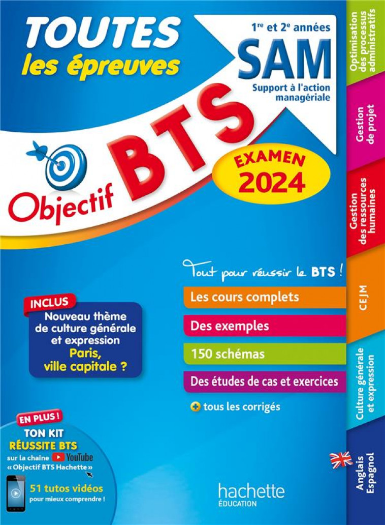 OBJECTIF BTS : TOUTES LES EPREUVES  -  BTS SAM, 1RE ET 2E ANNEES - DRAY/FOURNIER/LECCIA - HACHETTE