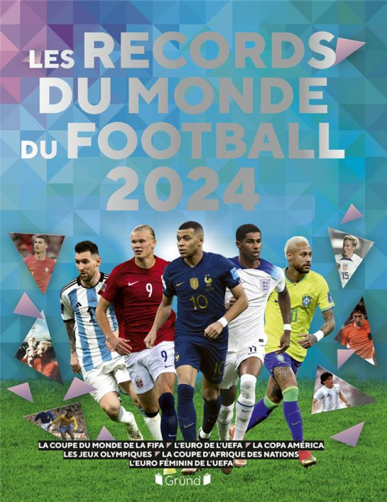 LES RECORDS DU MONDE DU FOOTBALL 2024 - RADNEDGE KEIR - GRUND