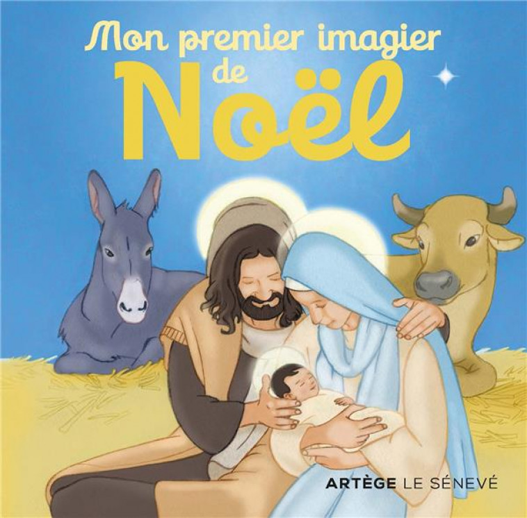 MON PREMIER IMAGIER DE NOEL - D'OYSONVILLE - SENEVE