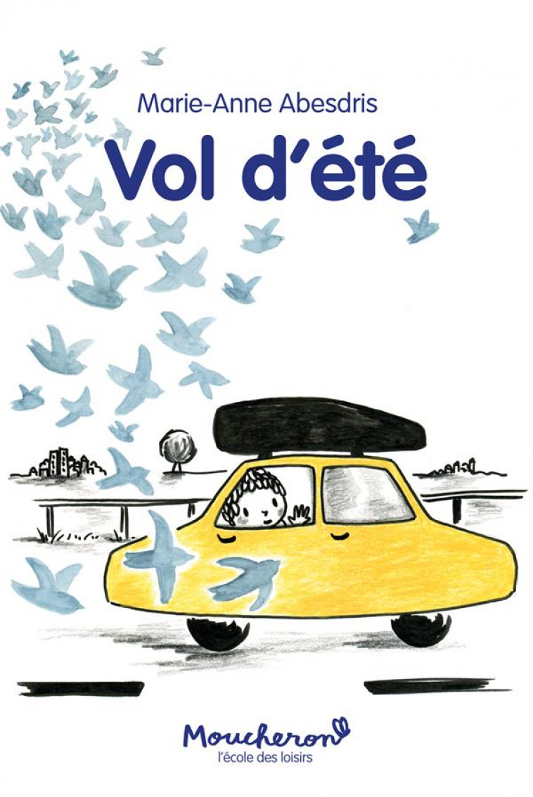 VOL D'ETE - ABESDRIS MARIE-ANNE - EDL