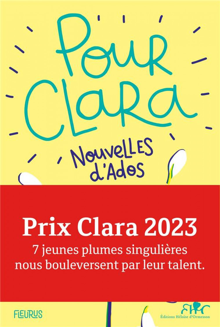 POUR CLARA. NOUVELLES D'ADOS. PRIX CLARA 2023 - COLLECTIF - FLEURUS