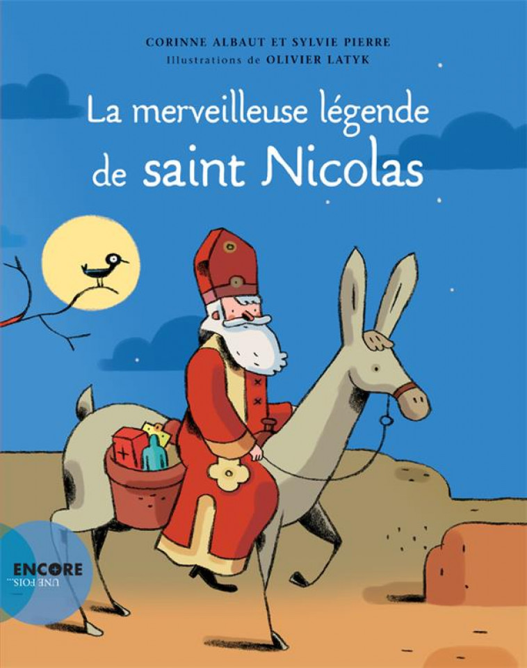 LA MERVEILLEUSE LEGENDE DE SAINT NICOLAS - ALBAUT/LATYK/PIERRE - Actes Sud junior