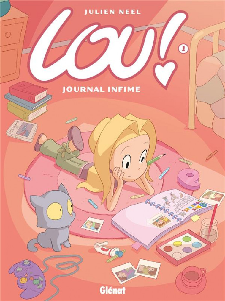 LOU ! - TOME 01 - JOURNAL INFIME - NEEL JULIEN - Glénat