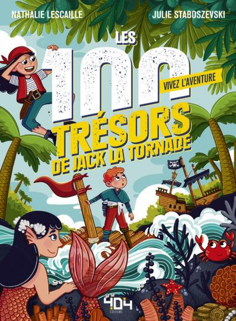 VIVEZ L-AVENTURE - LES 100 TRESORS DE JACK LA TORNADE - LESCAILLE-MOULENES - 404