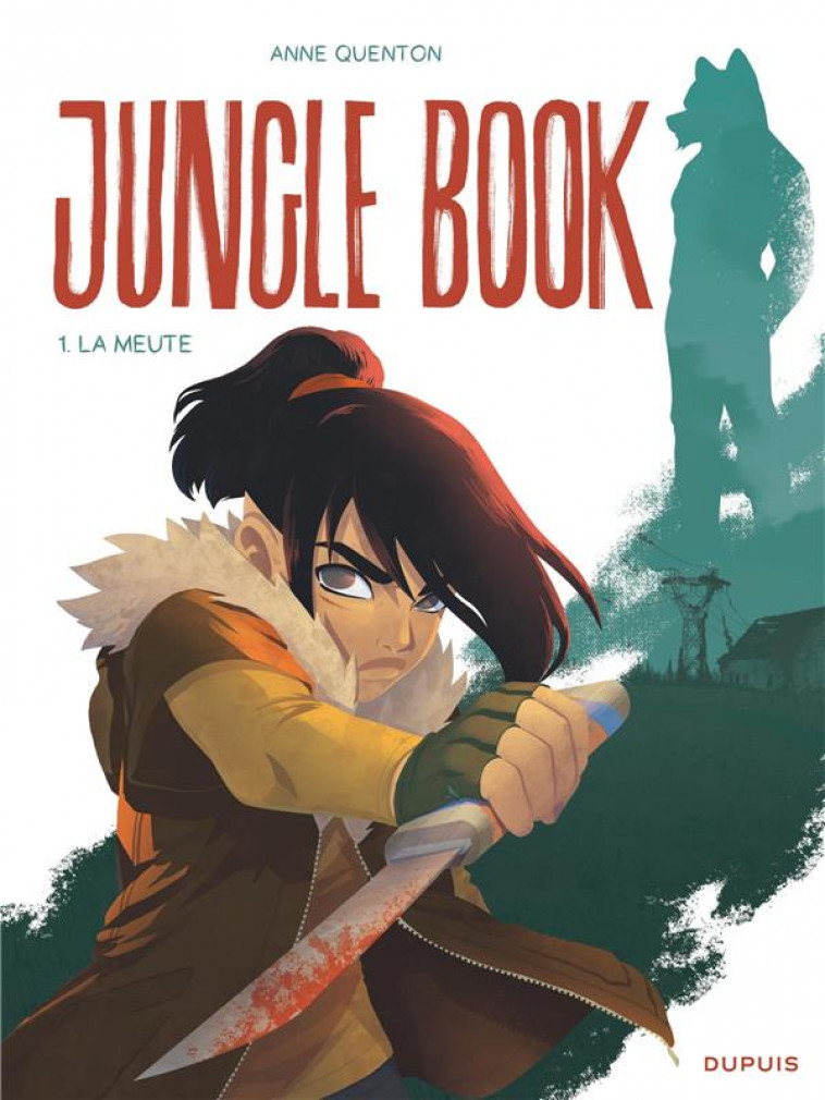 JUNGLE BOOK - TOME 1 - LA MEUTE - QUENTON ANNE - DUPUIS