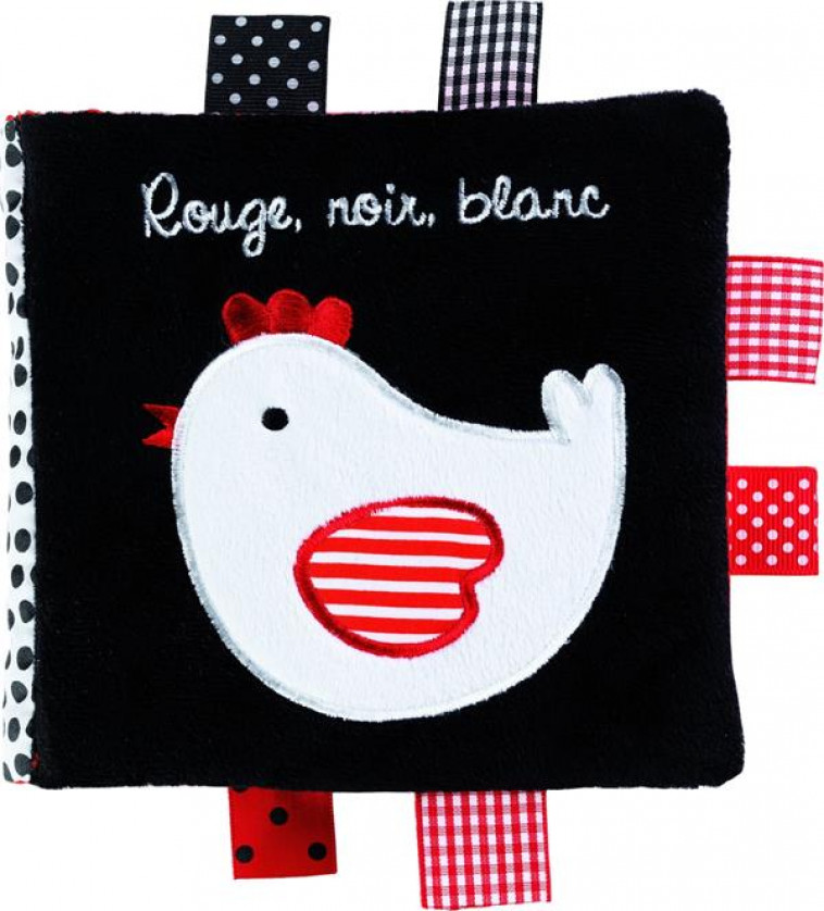 LES COULEURS DES TOUT PETITS - ROUGE, NOIR, BLANC - FERRI FRANCESCA - Quatre Fleuves