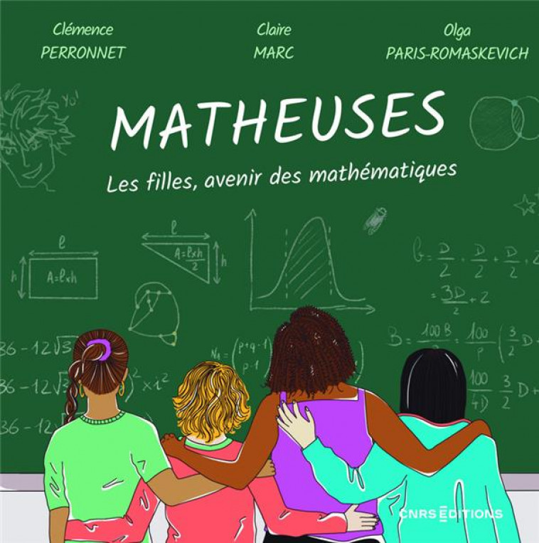 MATHEMATIQUE ET INGENIERIE - MATHEUSES - LES FILLES, AVENIR DES MATHEMATIQUES - PERRONNET/MARC - CNRS