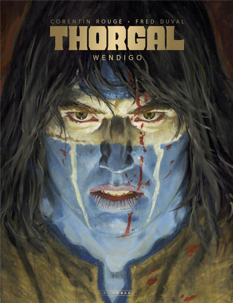 THORGAL SAGA - T02 - THORGAL SAGA - WENDIGO - DUVAL/ROUGE - DUVAL FRED - LOMBARD