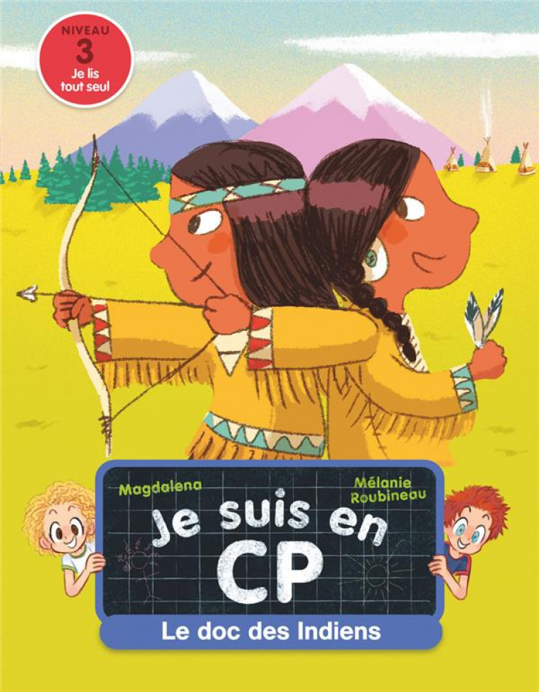 JE SUIS EN CP : LE DOC DES INDIENS - MAGDALENA  - FLAMMARION