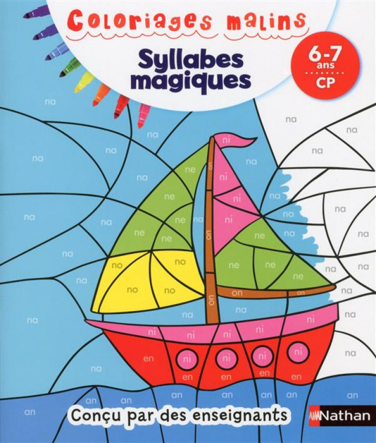 SYLLABES MAGIQUES CP 6/7 ANS - COLORIAGES MALINS - PETIT-JEAN/PICARD - Nathan Jeunesse