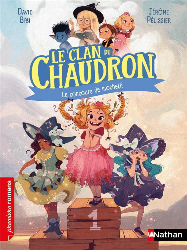 LE CLAN DU CHAUDRON : LE CONCOURS DE MOCHETE - BRY/PELISSIER - CLE INTERNAT