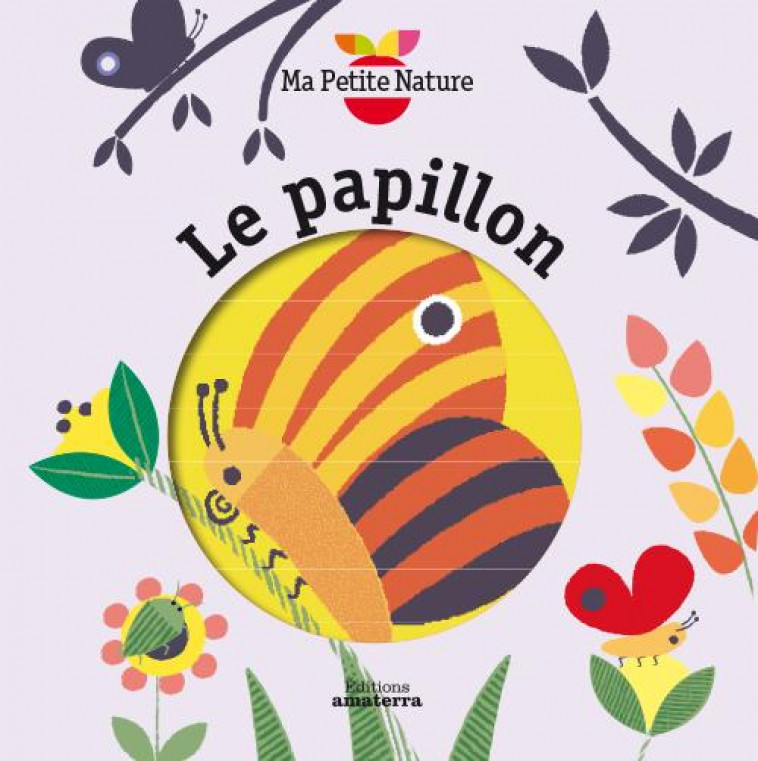 LE PAPILLON - COSNEAU OLIVIA - Amaterra