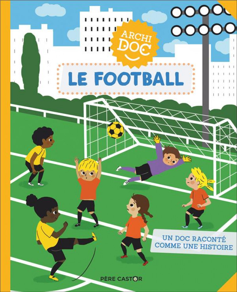 ARCHIDOCS - T12 - LE FOOTBALL - MASSON/TREDEZ - FLAMMARION