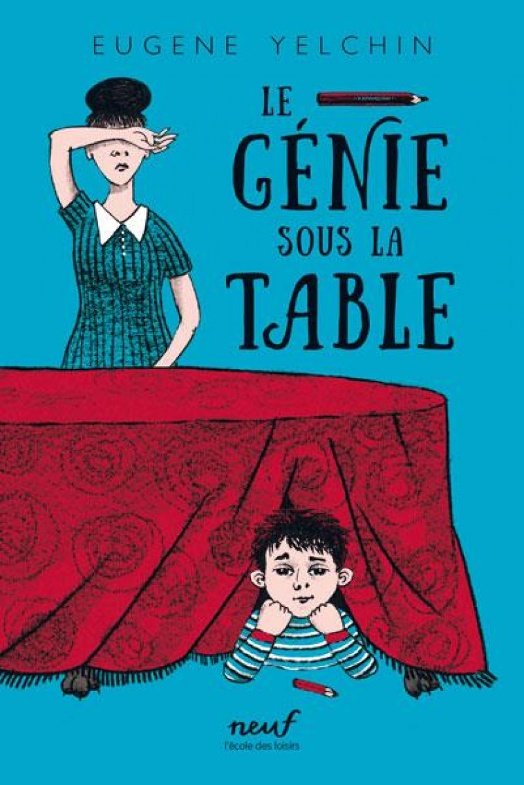 LE GENIE SOUS LA TABLE - YELCHIN - EDL