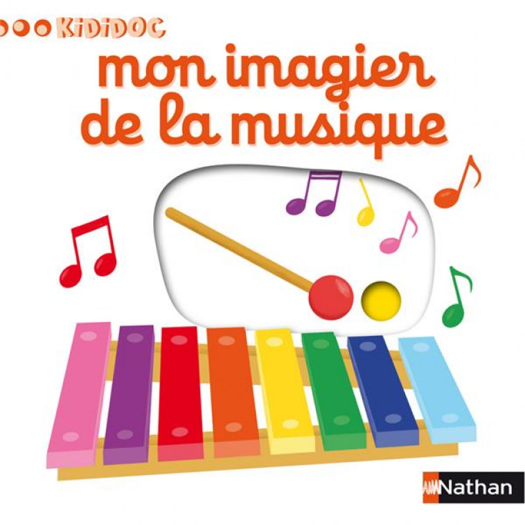 MON IMAGIER DE LA MUSIQUE - CHOUX NATHALIE - Nathan Jeunesse