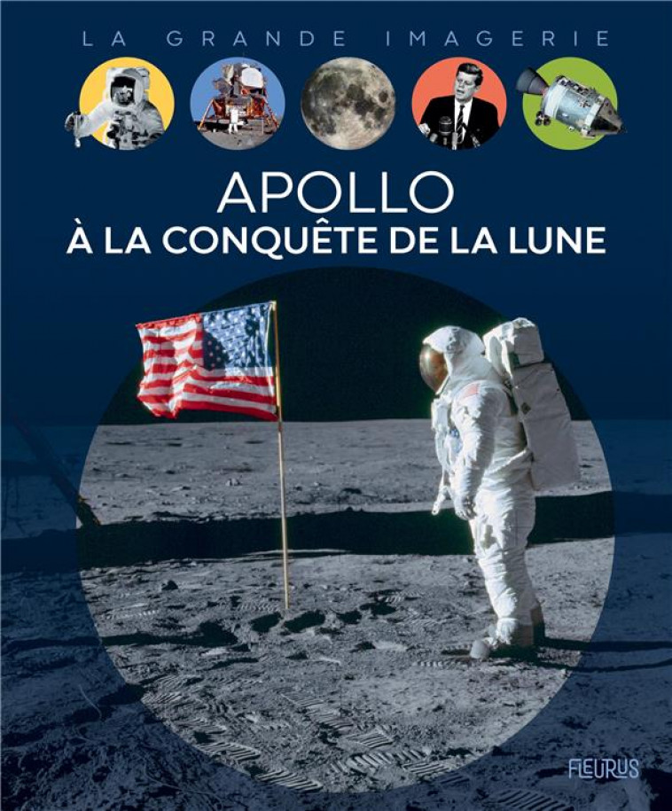 APOLLO, A LA CONQUETE DE LA LUNE - FRANCO CATHY - FLEURUS