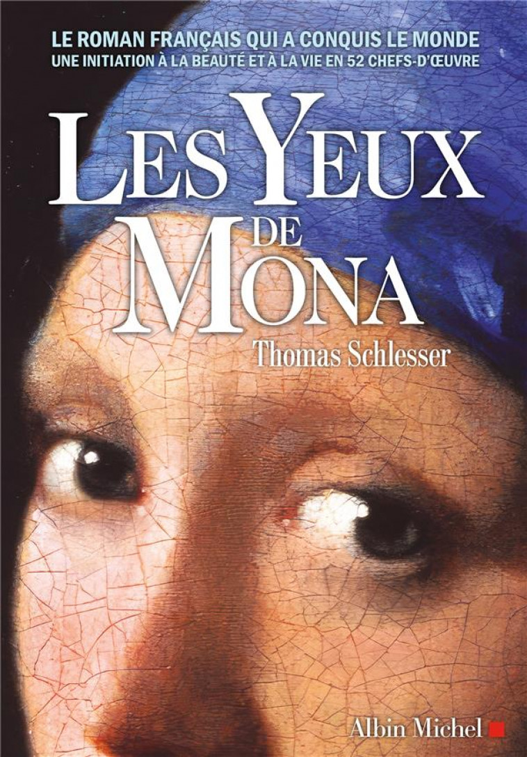 LES YEUX DE MONA - SCHLESSER THOMAS - ALBIN MICHEL