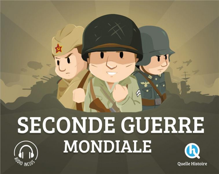 SECONDE GUERRE MONDIALE - BRUNO WENNAGEL - Quelle histoire