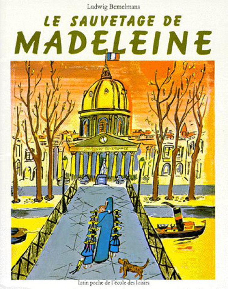 LE SAUVETAGE DE MADELEINE - BEMELMANS LUDWIG - EDL