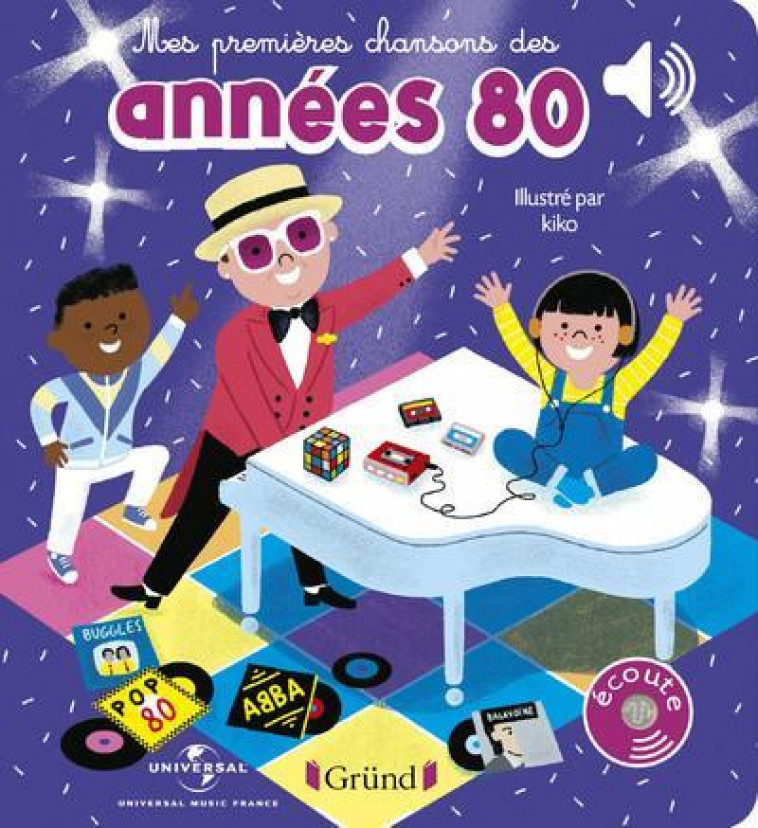 MES PREMIERES CHANSONS DES ANNEES 80 - COLLECTIF - GRUND