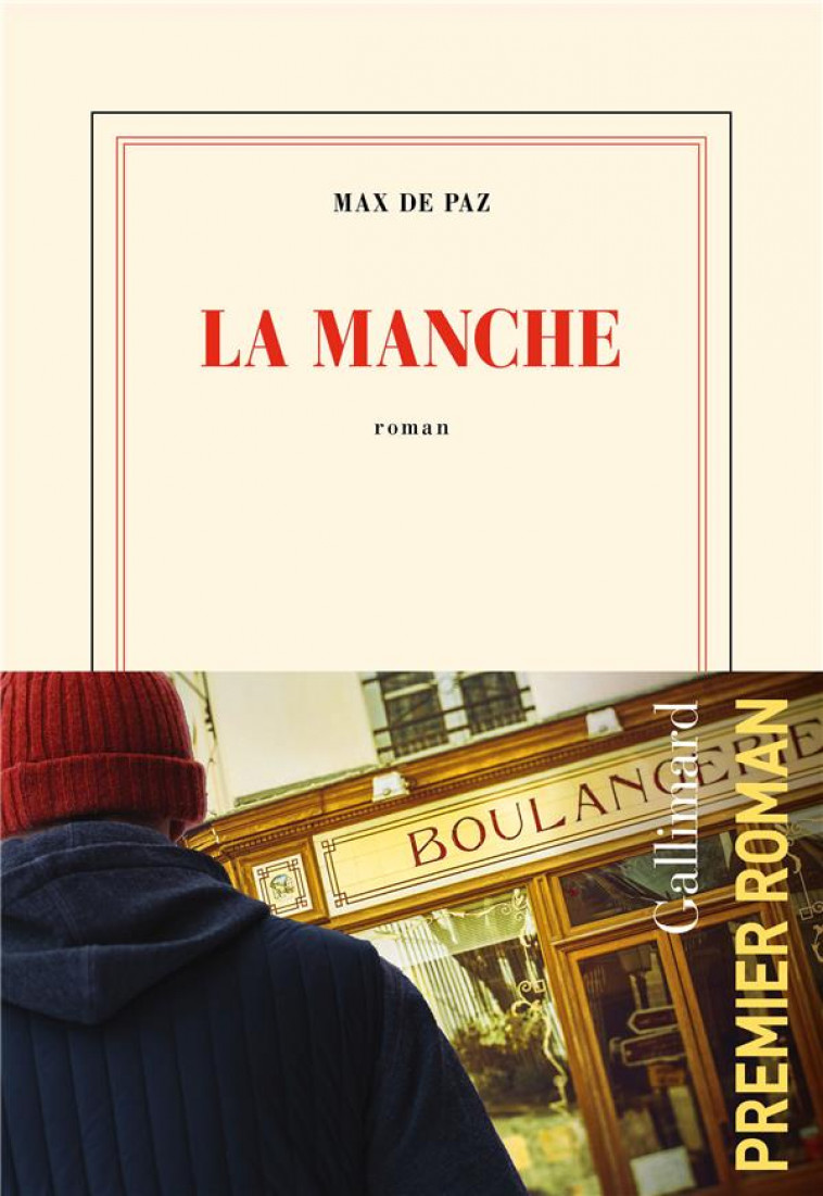 LA MANCHE - DE PAZ MAX - GALLIMARD