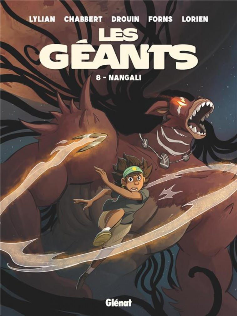 LES GEANTS - TOME 08 - NANGALI - LYLIAN/CHABBERT - GLENAT