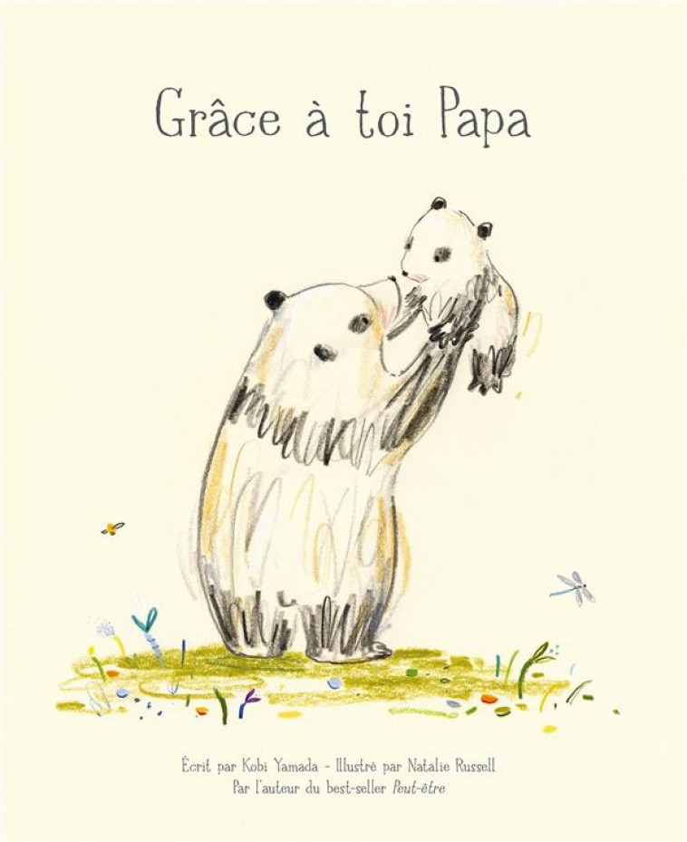 GRACE A TOI PAPA - YAMADA/RUSSELL - HACHETTE