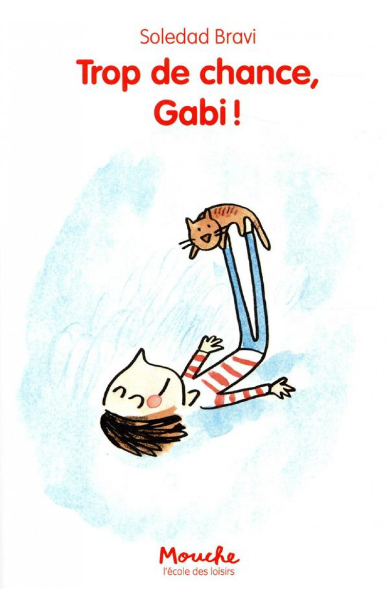 TROP DE CHANCE, GABI ! T2 - BRAVI SOLEDAD - EDL