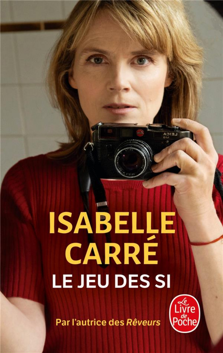 LE JEU DES SI - CARRE, ISABELLE - LGF/Livre de Poche