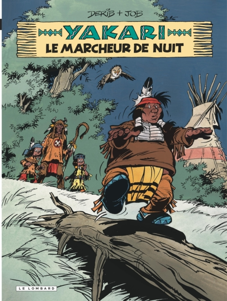 Yakari - Tome 30 - Le Marcheur de nuit (version 2012) - JOB JOB, DERIB DERIB, JOB , DERIB , JOB , DERIB  - LOMBARD