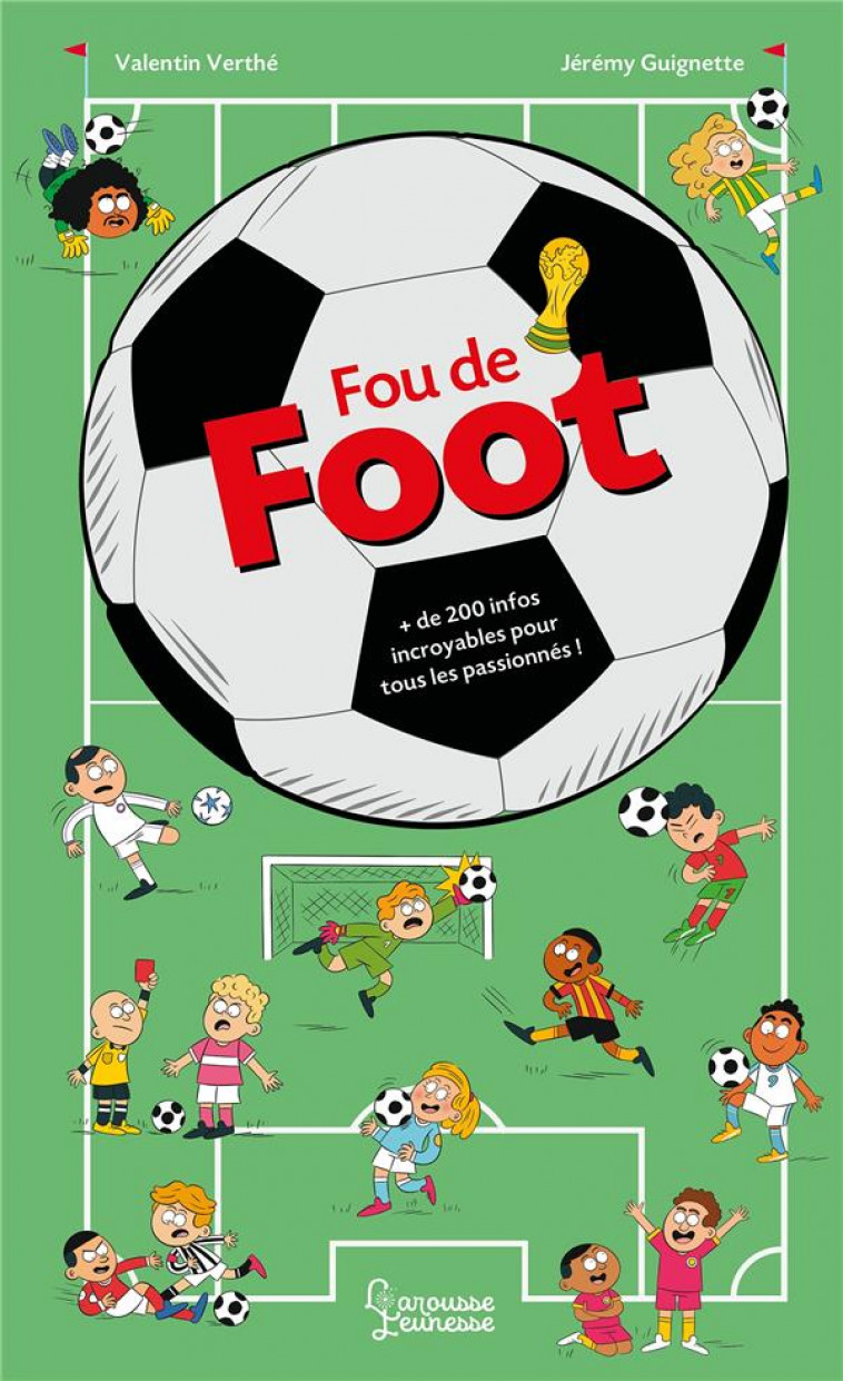 FOU DE FOOT - VERTHE/BOYER - LAROUSSE