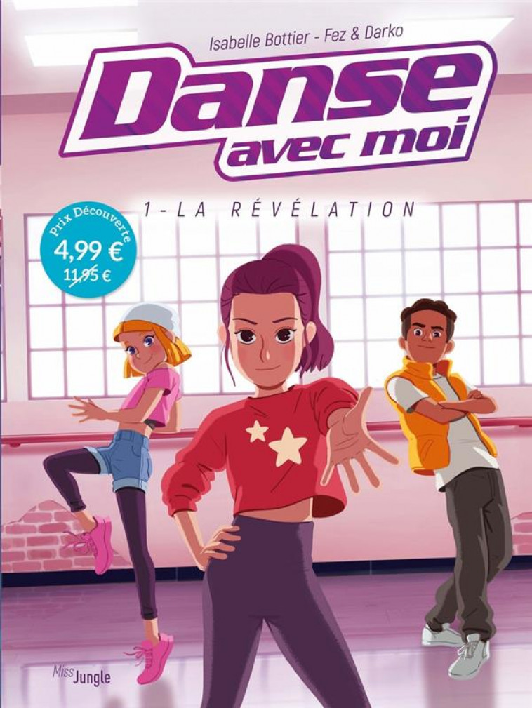 DANSE AVEC MOI T.1 - LA REVELATION - OP PETIT PRIX 2024 - TOME 1 - BOTTIER ISABELLE - CASTERMAN