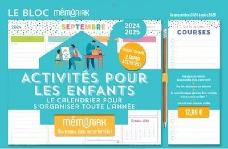 LE BLOC HEBDOMADAIRE MEMONIAK ORGANISEUR 2025 ACTIVITES POUR LES ENFANTS 12 MOIS - XXX - NC