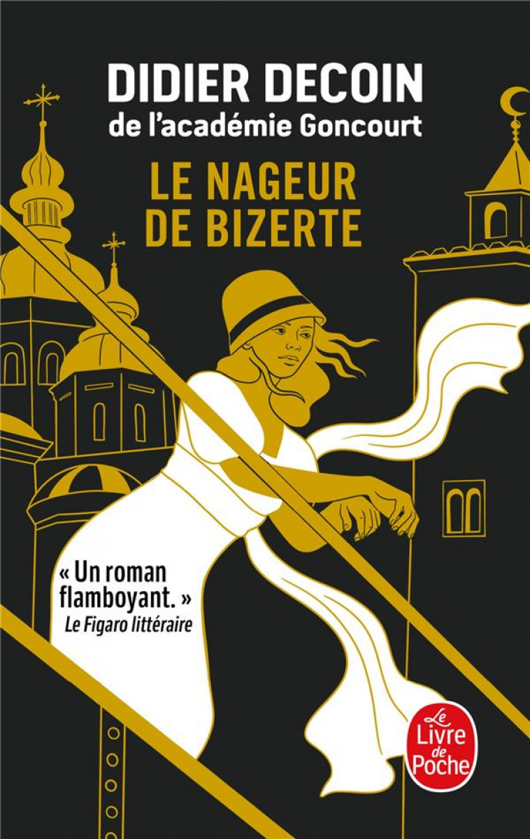 LE NAGEUR DE BIZERTE - DECOIN  DIDIER - LGF/Livre de Poche