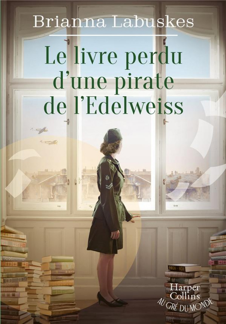 LE LIVRE PERDU D'UNE PIRATE DE L'EDELWEISS - LABUSKES  BRIANNA - HARPERCOLLINS