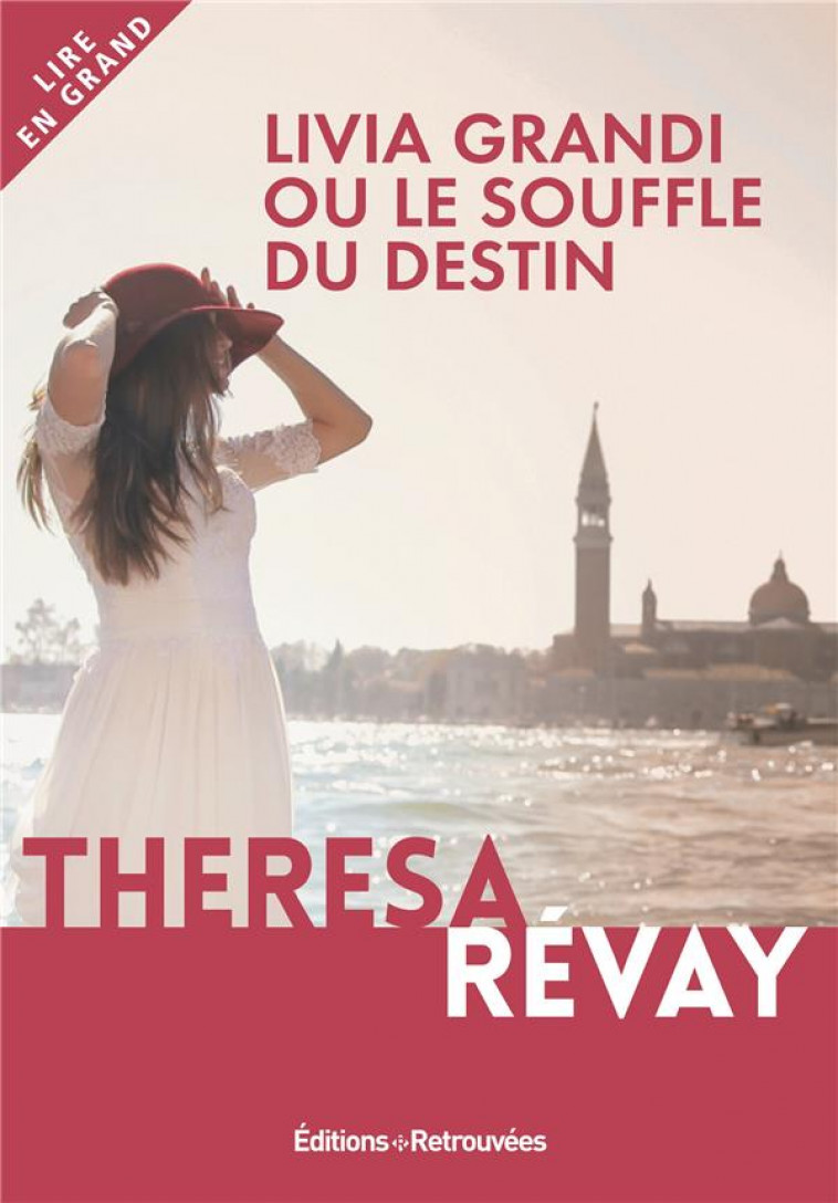 LIVIA GRANDI OU LE SOUFFLE DU DESTIN - REVAY  THERESA - HUGO JEUNESSE