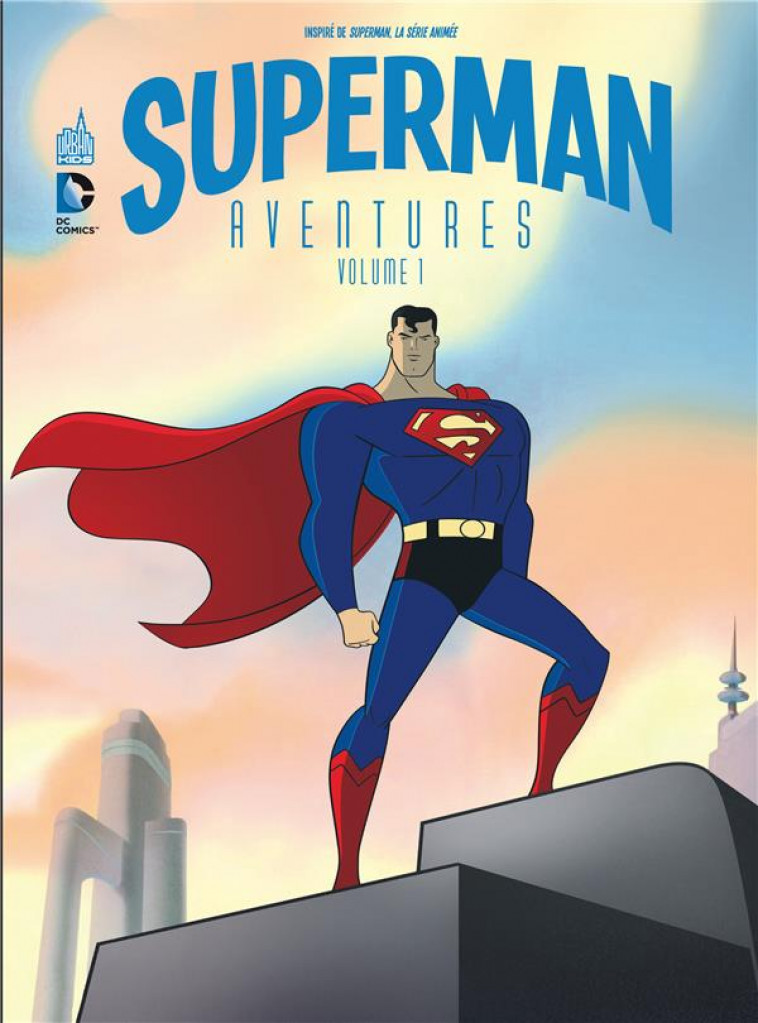 SUPERMAN AVENTURES  - TOME 1 - DINI PAUL - Urban comics