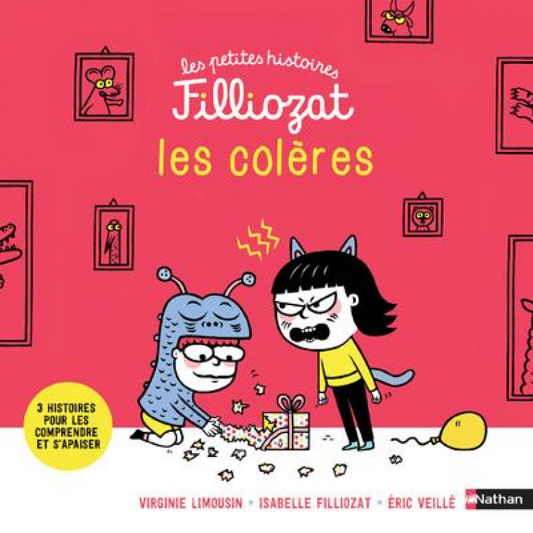 LES PETITES HISTOIRES FILLIOZAT - LES COLERES - VOL01 - VEILLE/LIMOUSIN - CLE INTERNAT