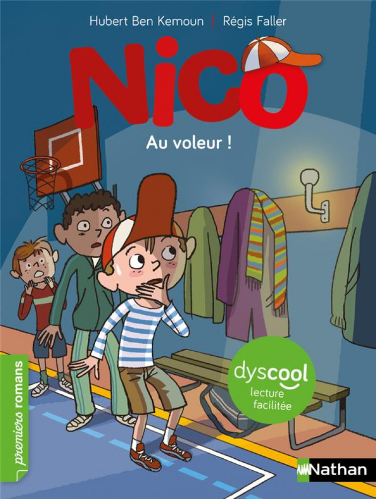 NICO : AU VOLEUR ! DYSCOOL - BEN KEMOUN/FALLER - CLE INTERNAT