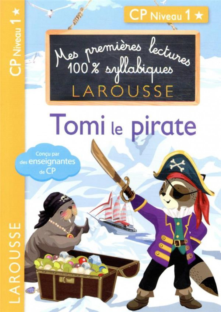 PREMIERES LECTURES SYLLABIQUES - TOMI, LE PIRATE, NIVEAU 1 - LEVALLOIS/STENMARK - LAROUSSE